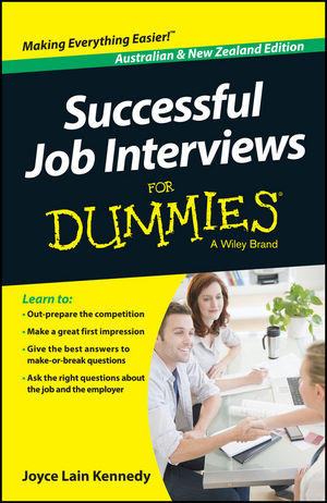 Successful Job Interviews For Dummies ??“ Australia / NZ