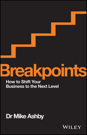 Breakpoints: How to Shift Your Business to the Next Level