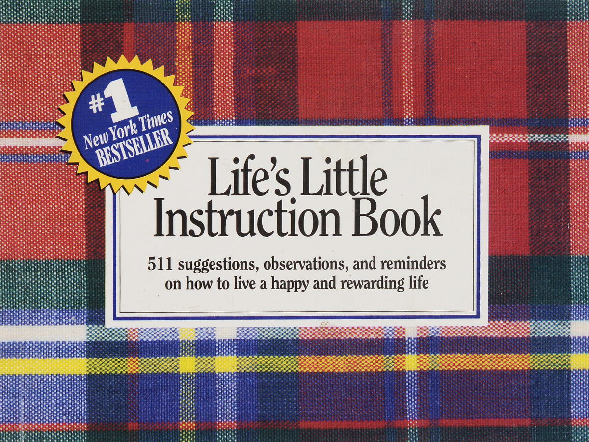 Life`s Little Instruction Book