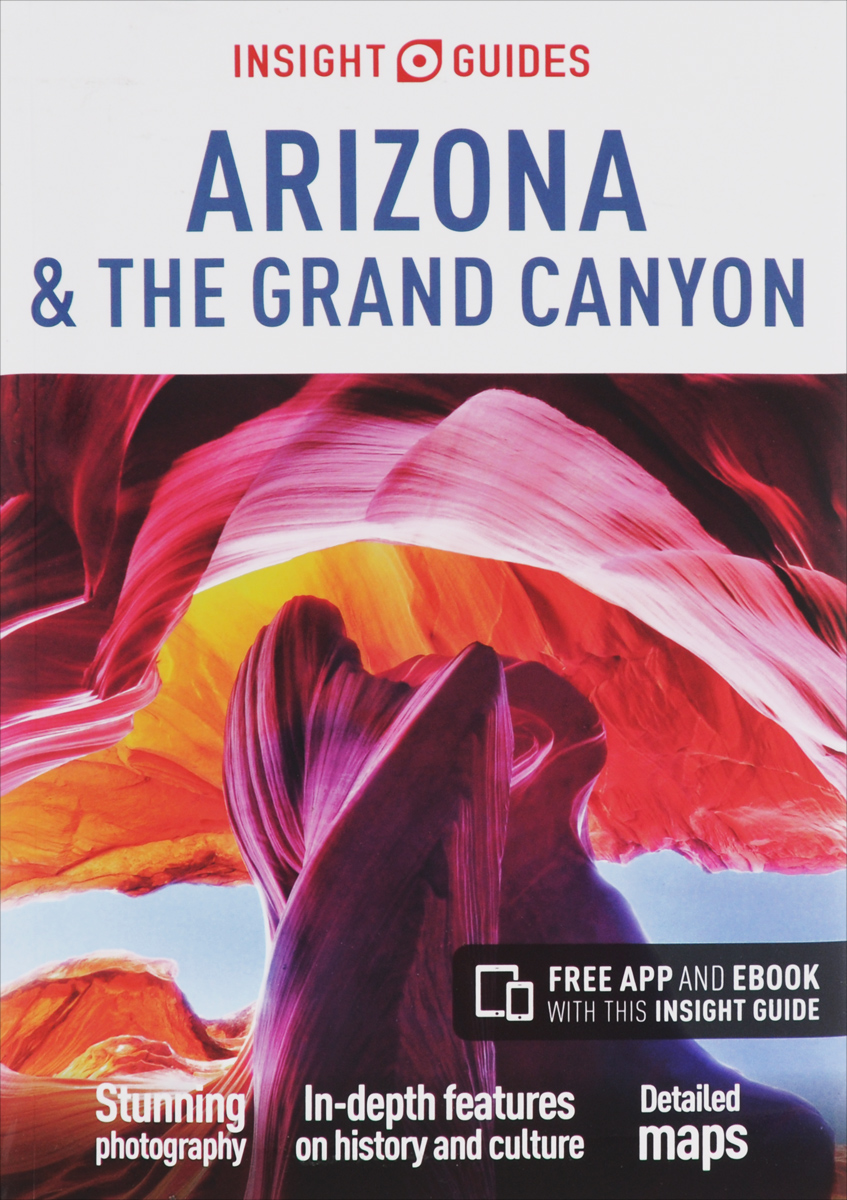 Insight Guides: Arizona&The Grand Canyon