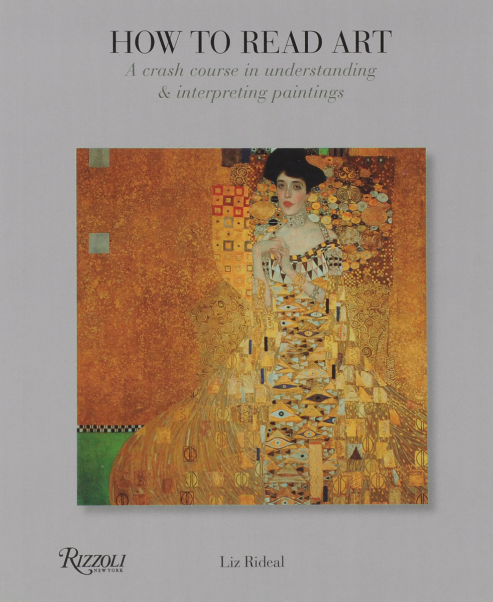 How to Read Art: A Crash Course in Understanding and Interpreting Paintings