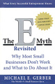 �����: The E-Myth Revisited: Why Most Small Businesses Don't Work and What to Do About It