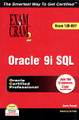 Oracle 9i: SQL Exam Cram 2 (+ CD-ROM)