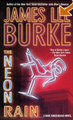 The Neon Rain: A Dave Robicheaux Novel