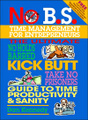 No B.S. Time Management for Entrepreneurs