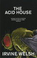 The Acid House