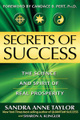 �����: Secrets of Success: The Science and Spirit of Real Prosperity