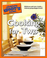 The Complete Idiot's Guide to Cooking for Two