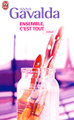 Ensemble, c'est tout