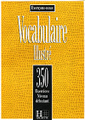 Exercons-Nous: Vocabulaire Illustre: 350 exercices - Niveau debutant