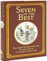 Seven of the Best: Favourite Stories From the Golden Age of Children's Literature (���������� �������)
