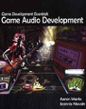 Game Development Essentials: Game Audio Development (Game Development Essentials)