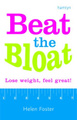 Beat the Bloat: Lose Weight, Feel Great!