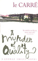A Murder of Quality