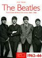 The Beatles: The Stories Behind the Songs 1962-1966