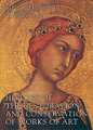 History of the Restoration and Conservation of Works of Art