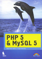 PHP 5 & MySQL 5