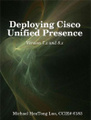 Deploying Cisco Unified Presence