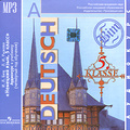 Deutsch: 5 klasse / �������� ����. 5 ����� (��������� MP3)