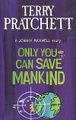 Only You Can Save Mankind