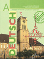 �����: Deutsch: 6 klasse: Lehrbuch / �������� ����. 6 �����
