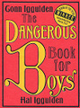 The Dangerous Book for Boys