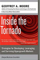 �����: Inside the Tornado: Strategies for Developing, Leveraging, and Surviving Hypergrowth Markets (Collins Business Essentials)