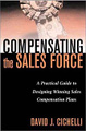 �����: Compensating the Sales Force: A Practical Guide to Designing Winning Sales Compensation Plans