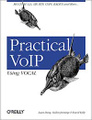 Practical VoIP Using VOCAL [ILLUSTRATED]