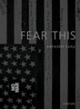 Fear This
