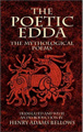 The Poetic Edda : The Mythological Poems (Dover Value Editions)