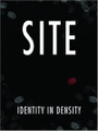 �����: Site: Identity In Density (Master Architect)