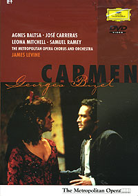 Bizet - Carmen / Levine, Baltsa, Carreras, Metropolitan Opera -  James Levines conducting of this work is magnificent. You can just see the passion that he brings forth for this opera. He is paired with a very talented group of singers in the principal roles. Singing the mysterious Carmen is mezzo Agnes Baltsa. Now, at first glance, Baltsas age really got to me. She looks considerably older than her part should be. However, theres something about her performance that just seduces. Its a combination of the nuances in her stage movement, as well as the versatile singing range she has to offer-especially in her 1st act Seguidilla. Jose Carerras (of 3 Tenors fame) brings a certain gusto to his Don Jose, which works for the most part, but can get overdone in a few spots. Bass-Baritone Sam Ramey offers an appropriately pompous Torero in his singing of Escamillo.