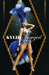 Kylie Minogue. Showgirl Kylie Minogue. ShowgirlTracks: 01. Overture 02. Better The Devil You Know 03. In Your Eyes 04. Giving You Up 05. On A Night Like This 06. Shocked 07. What Do I Have To Do 08. Spinning Around 09. In Denial 10. Je Ne Sais Pas Pourquoi 11. Confide In Me 12. Red Blooded Woman / Where The Wild Roses Grow 13. Slow 14. Please Stay 15. Over The Rainbow 16. Come Into My World 17. Chocolate 18. I Believe In You 19. Dreams 20. Hand On Your Heart 21. The Loco-motion 22. I Should Be So Lucky 23. Your Disco Needs You 24. Put Yourself In My Place 25. Cant Get You Out Of My Head 26. Especially For You 27. Love At First Sight