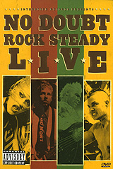 No Doubt: Rock Steady LiveSongs Include: 01. Hella Good 02. Sunday Morning 03. Ex-Girlfriend 04. Underneath It All 05. Platinum Blonde Life 06. Bathwater 07. Dont Let Me Down 08. Magics In The Makeup 09. Running 10. In My Head 11. New 12. Simple Kind Of Life 13. Just A Girl 14. Hey Baby Encore: 15. Rock Steady 16. Spiderwebs 17. Dont Speak
