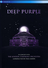 Deep Purple: In Concert With the London Symphony Orchestra -   -  Hard Rock Pioneers Deep Purple Bring Their Power Face To Face With The London Symphony Orchestra In A Concert Recorded At The Royal Albert Hall In September 1999. Joined By Such Rock Luminaries As Ronnie James Dio, Sam Brown And The Steve Morse Band, Deep Purple Plays Many Of Their Best-Loved Heavy Metal Songs, Including The Rock Anthem Smoke On The Water. Also Highlighted Is Deep Purple Composer And Keyboardist Jon Lords Concerto For Group And Orchestra, From The Bands Very First Record, Recomposed Just For This Monumental Concert Performance. Track List: 01. Pictured Within 02. Wait A While 03. Sitting In A Dream 04. Love Is All 05. Wring That Neck 06. Concerto For Group And Orchestra Movement I 07. Concerto For Group And Orchestra Movement II 08. Concerto For Group And Orchestra Movement III 09. Ted The Mechanic 10. Watching The Sky 11. Sometimes I Feel Like Screaming 12. Pictures Of Home 13....