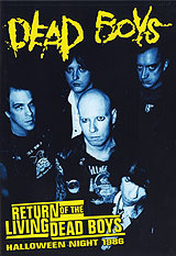 Return Of The Living Dead Boys: Halloween Night 1986