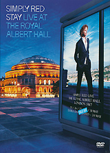 Simply Red: Stay - Live At The Royal Albert Hall Simply Red     . Tracklist: 01. Soul Theme 02. The World & You Tonight 03. So Beautiful 04. For Your Babies 05. The Death Of The Cool 06. So Not Over You 07. They Dont Know 08. Night Nurse 09. Lady 10. Stay 11. Holding Back The Years 12. Debris 13. Good Times Have Done Me Wrong 14. Oh! What A Girl! 15. Thrill Me 16. Stars 17. Sunrise 18. Moneys Too Tight (To Mention) 19. Fairground 20. Something Got Me Started 21. If You Dont Know Me By Now