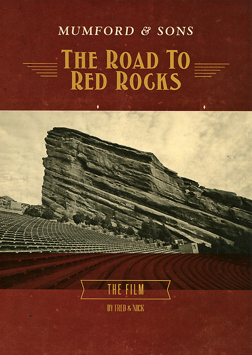 Mumford & Sons: The Road To Red Rocks Mumford & Sons: The Road To Red RocksTracklist: 01. Lovers Eyes 02. Little Lion Man 03. Below My Feet 04. Roll Away Your Stone 05. Lover Of The Light 06. Thistle & Weeds 07. Ghosts That We Knew 08. Awake My Soul 09. Whispers 10. Dustbowl Dance 11. I Will Wait 12. The Cave