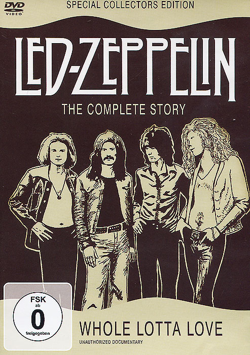 Led Zeppelin. The Complete Story. Whole Lotta Love. Special Collectors Edition Led Zeppelin. The Complete Story. Whole Lotta Love. Special Collectors EditionThis DVD is a visual celebration of Led Zeppelin, the astonishing music they made, the unforgettable shows they performed and the incredible lives they led as Britains most successful group. Featuring; one film which charts the story of the bands origins and roots, concentrating on the members pre-Zep solo careers and taking the story up to the release of their debut album in 1969, and one which follows the rise and rise of Led Zeppelin proper, through their glory years and on to their tragic conclusion in 1980. With rare footage throughout, interviews with the band and those close to them and numerous other features thiss movie provides for the most informative, enlightening, and downright entertaining documentary on the group yet to emerge.