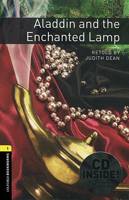 Aladdin and the Enchanted Lamp: Stage 1 (+ CD-ROM) judith dean aladdin and the enchanted lamp
