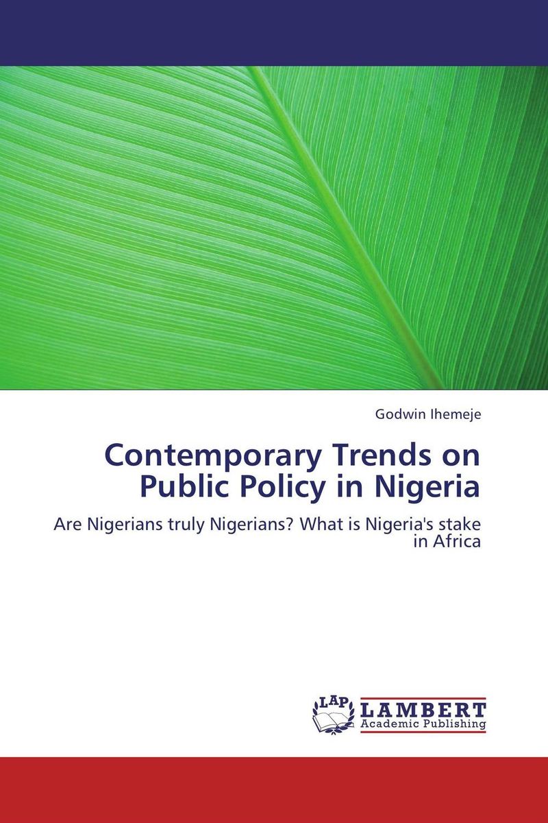 Godwin Ihemeje Contemporary Trends on Public Policy in Nigeria rodica panta models of contemporary public diplomacy