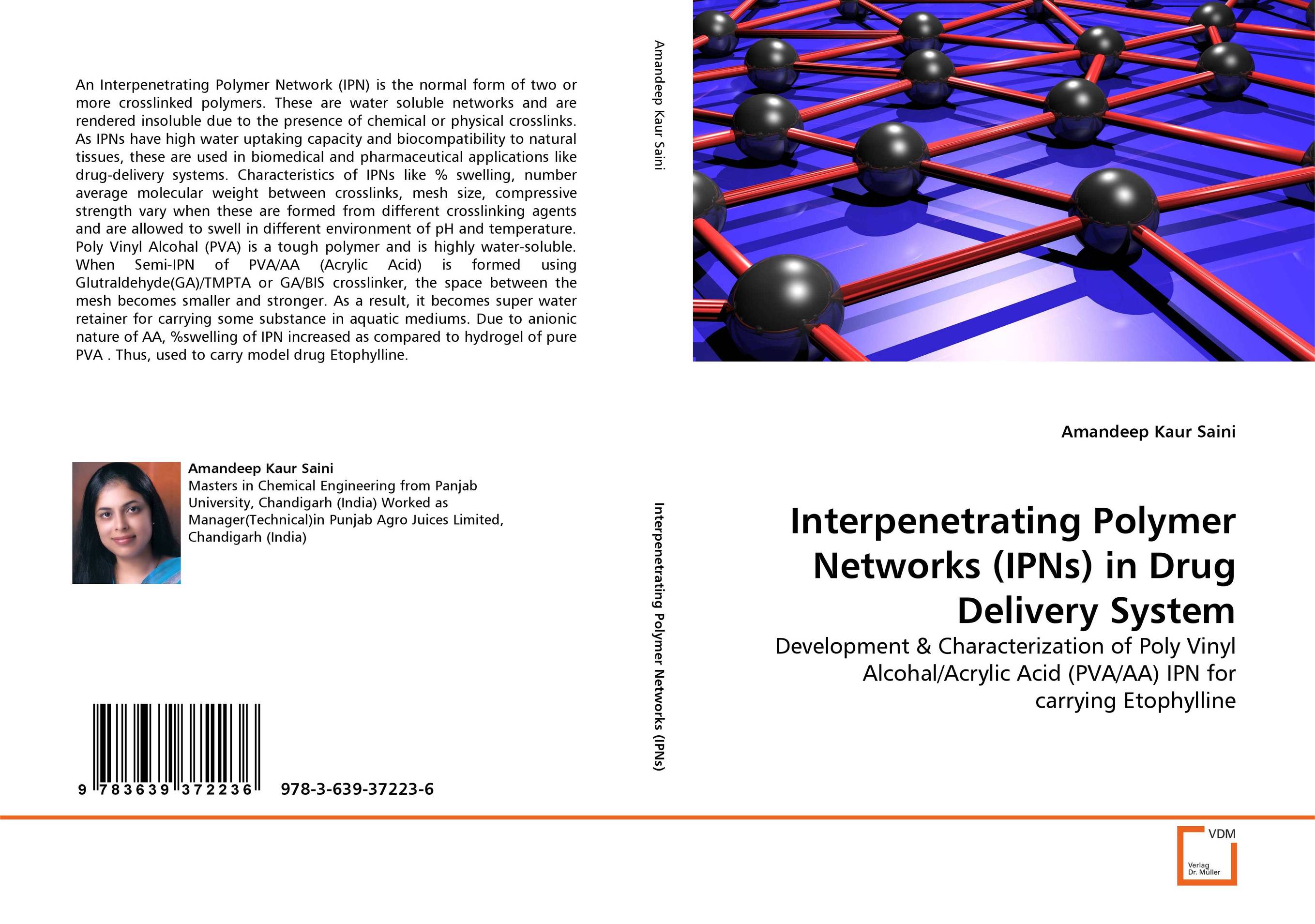Interpenetrating Polymer Networks (IPNs) in Drug Delivery System