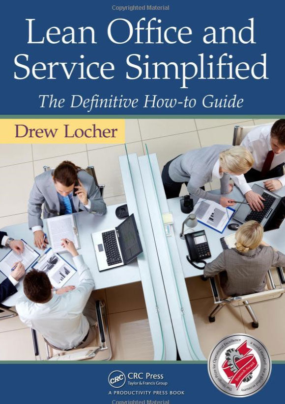 Lean Office and Service Simplified: The Definitive How-To Guide