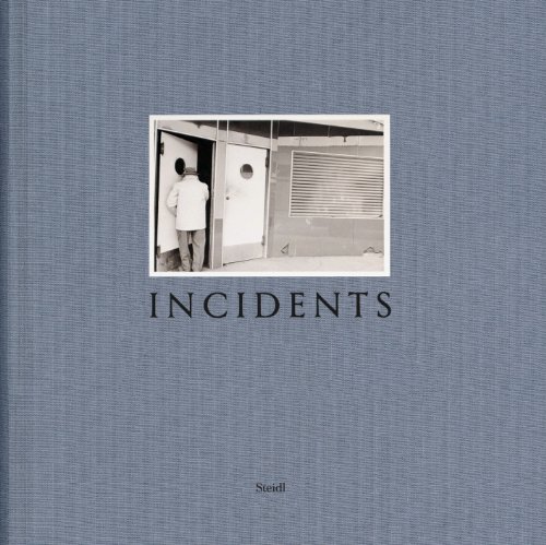 INCIDENTS